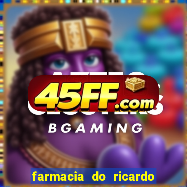 farmacia do ricardo benfica jf